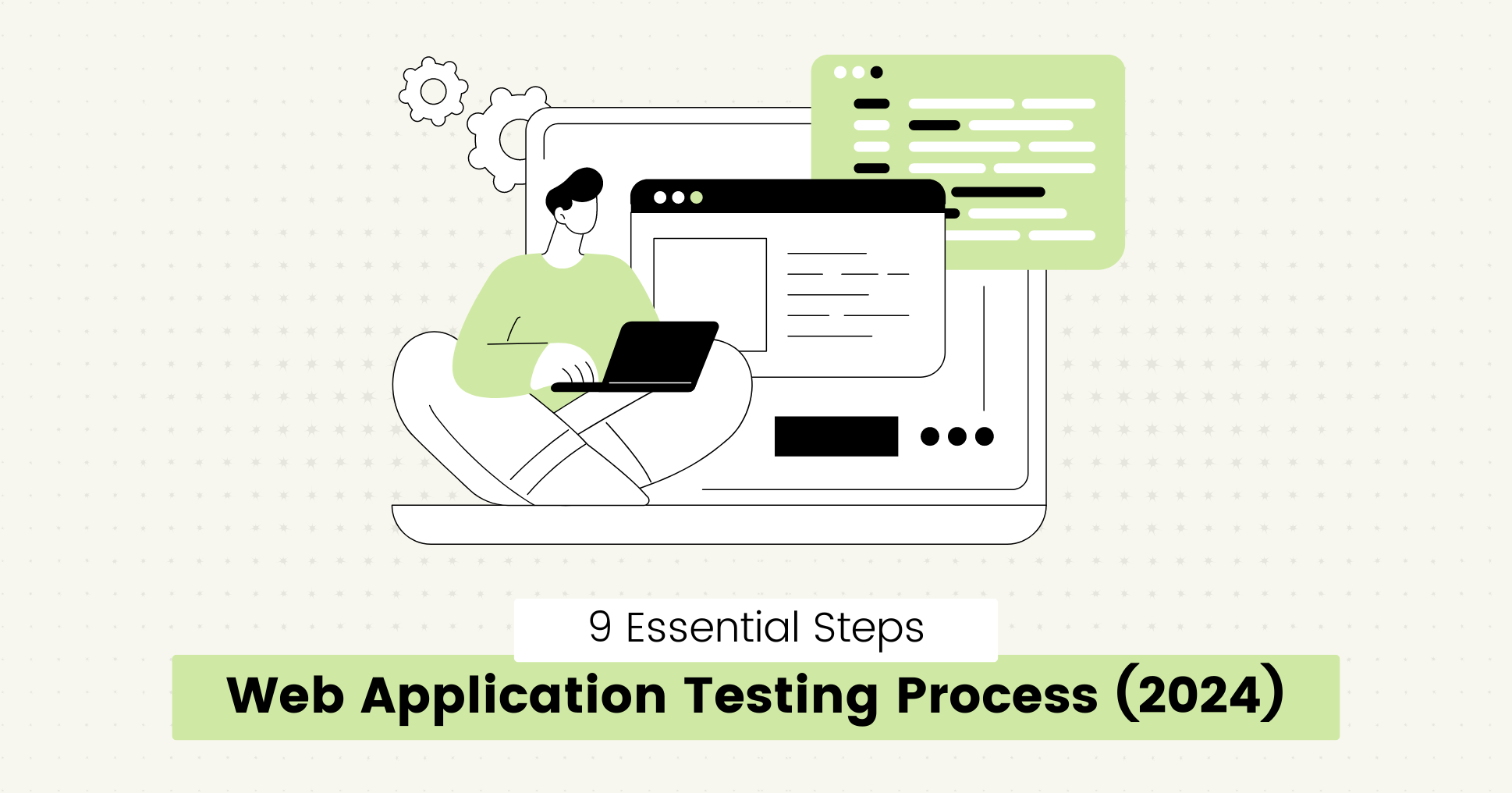 Essential Steps for Web Application Testing
